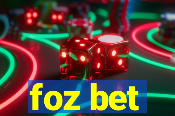 foz bet